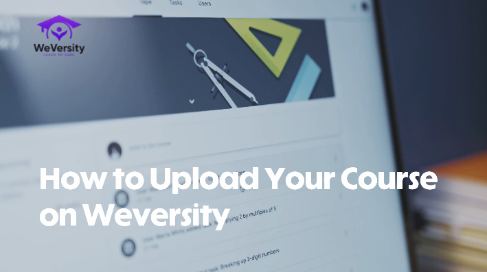 How to Upload Your Course on WeVersity