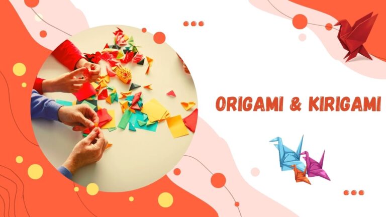 Origami & Kirigami