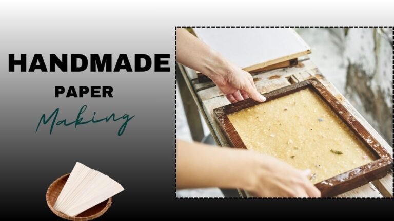 Handmade Paper Making