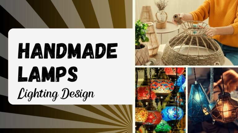 Handmade Lamps & Lighting Design