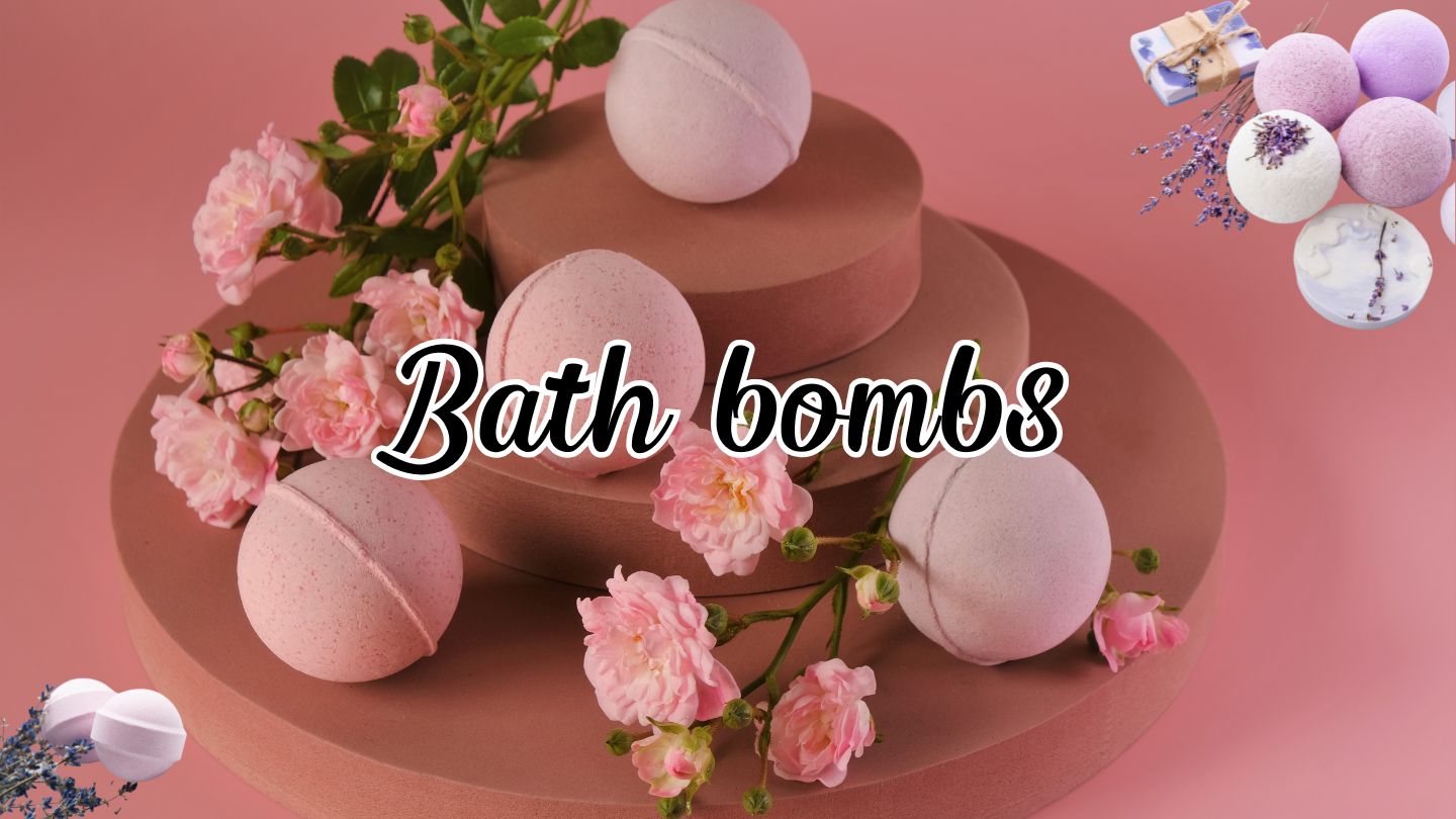 Bath bombs