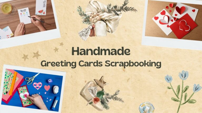 Handmade Greeting Cards & Scrapbooking
