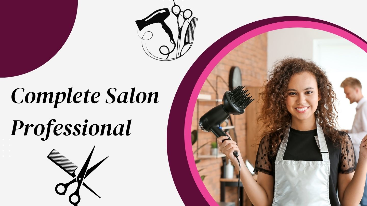 Complete Salon Professional